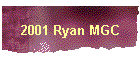 2001 Ryan MGC