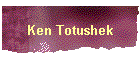 Ken Totushek